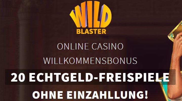 Wildblaster Casino – 20 gratis Spins ohne Einzahlung