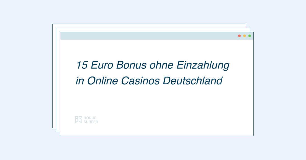 15 euro bonus ohne einzahlung