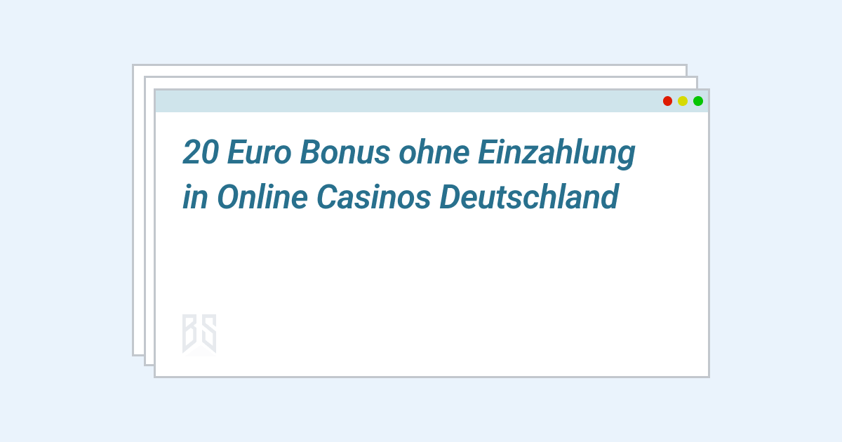 20 euro bonus ohne einzahlung