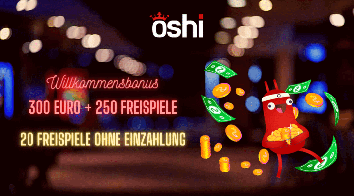 Oshi Casino – 20 Freispiele ohne Einzahlung