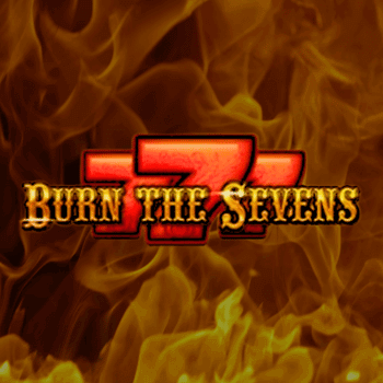 burn the sevens slot table