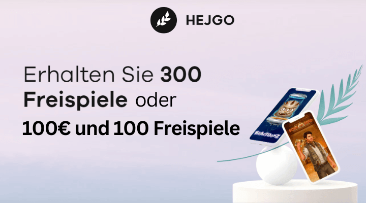 Hejgo Casino – Willkommensbonus bis zu 100€ und 100 FS