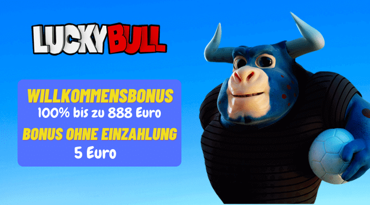 Lucky Bull Casino – 5€ Startguthaben ohne Einzahlung