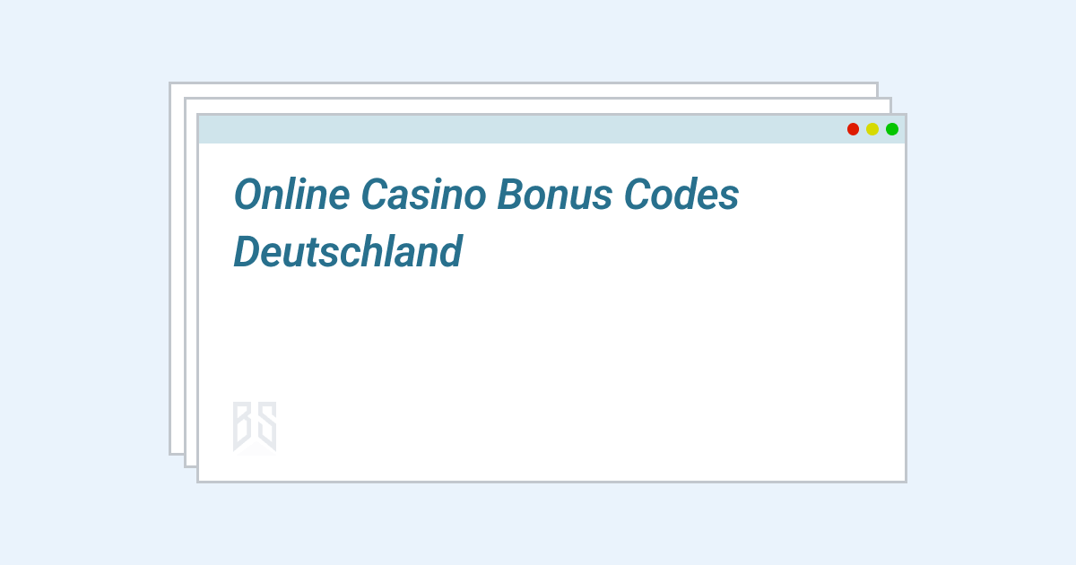 online casino bonus codes deutschland