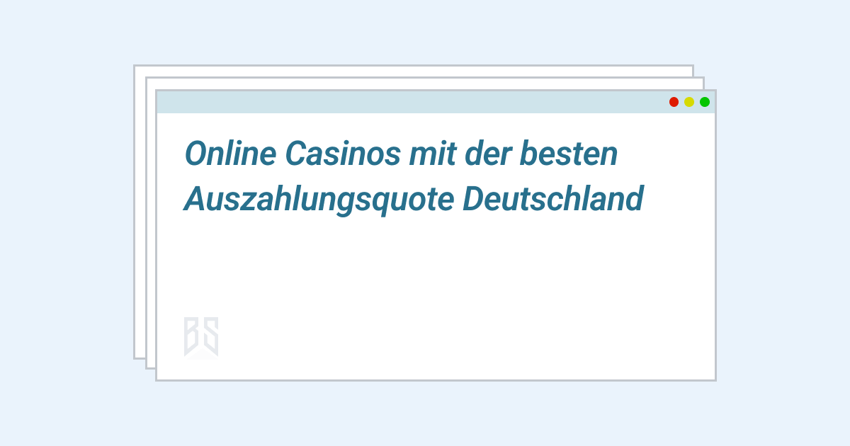 online casinos mit bester auszahlungsquote
