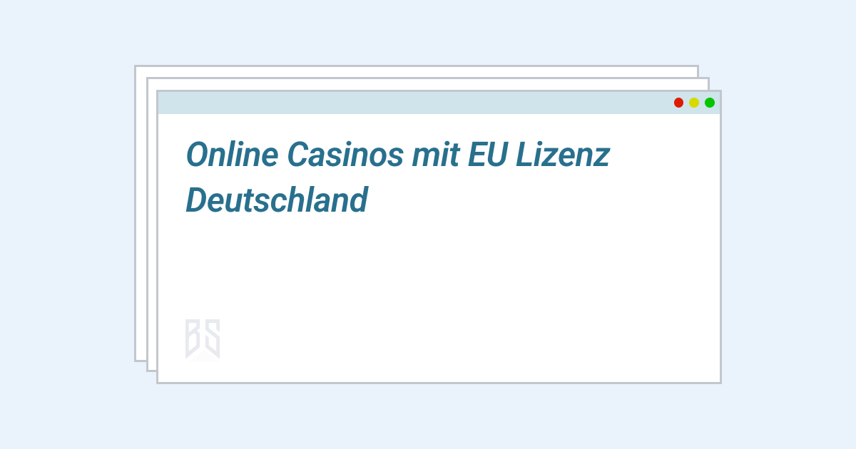 online casinos mit eu lizenz