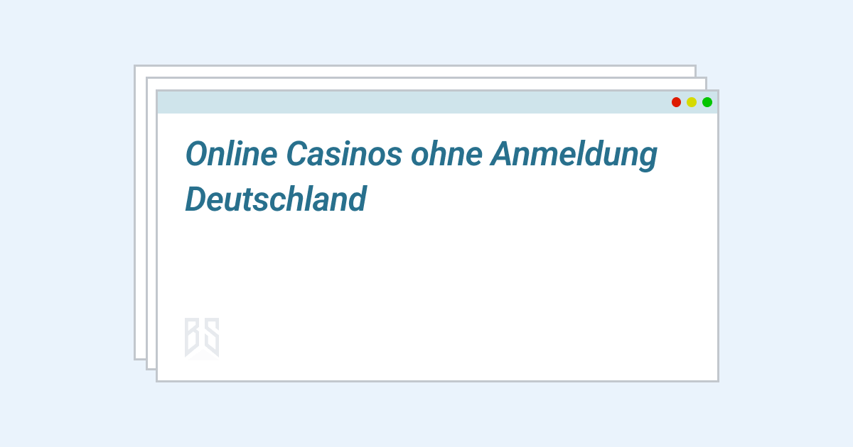 online casinos ohne anmeldung deutschland