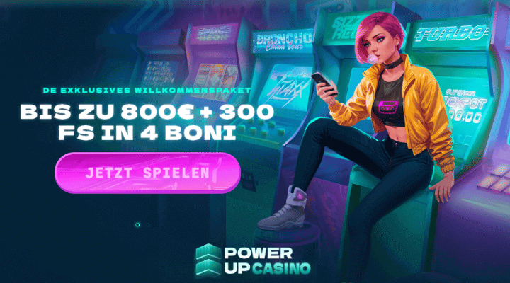PowerUp Casino – Willkommensbonus bis zu 800€ und 300 FS!