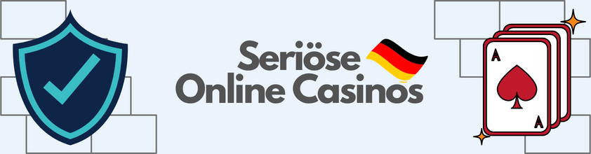 Seriöse Online Casinos