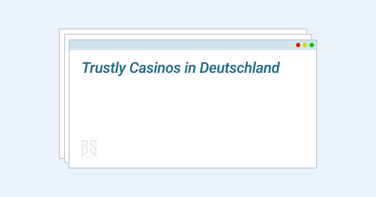 trustly casinos in deutschland
